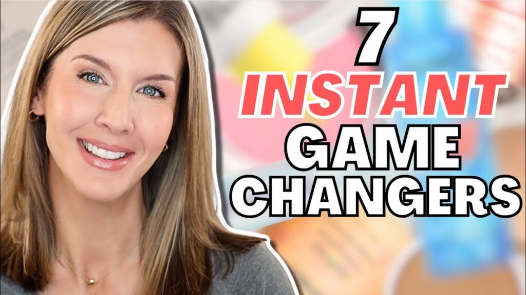 7 INSTANT Game Changers Over 40 | Makeup, Skin & Hair