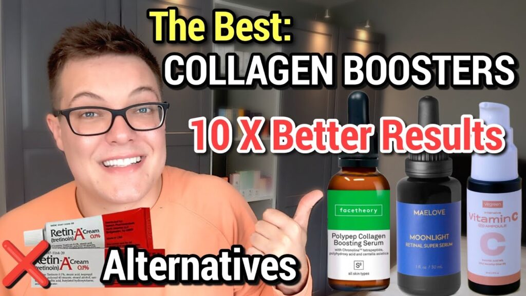 HOW TO BOOST COLLAGEN IN SKIN - Alternatives To Tretinoin