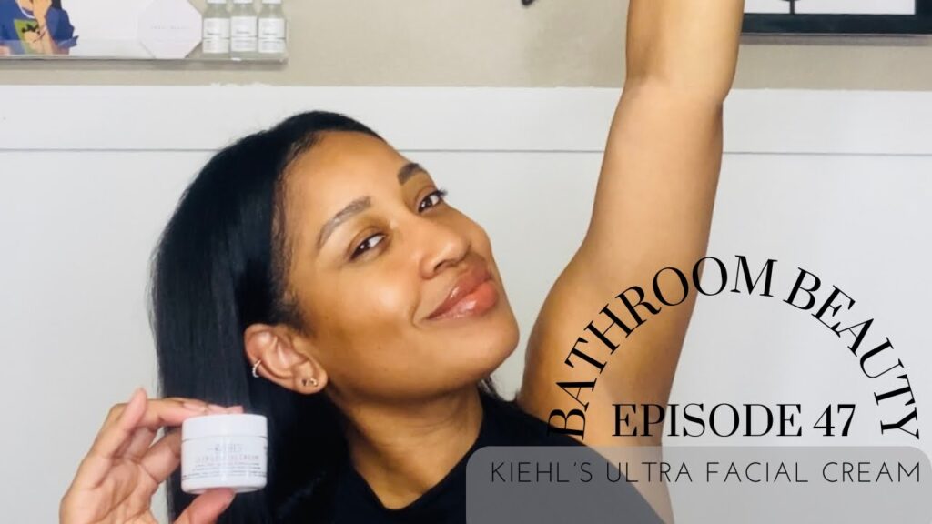 Kiehl's Ultra Facial Cream PRODUCT REVIEW + DEMO | Bathroom Beauty Episode 47