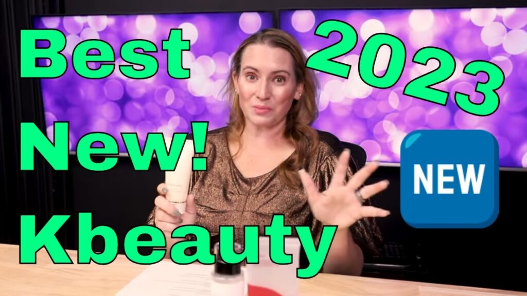 Top Ten NEW! 🆕 KBeauty Skincare Products of 2023 - My Favorite New K-Beauty Products of the Year