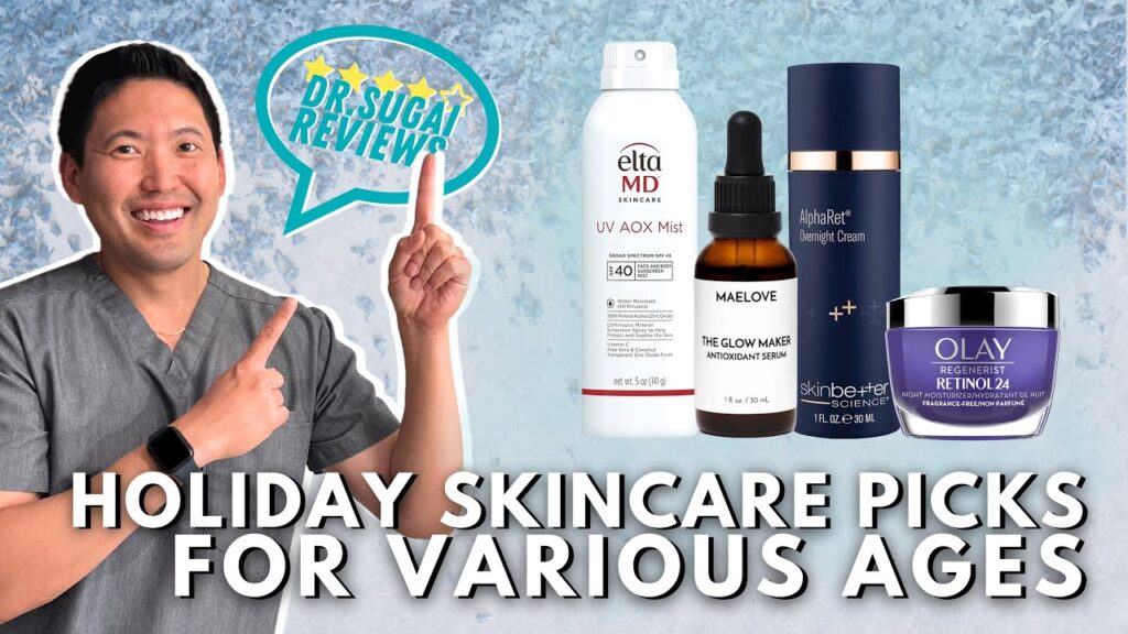 Dermatologist Reviews: Holiday Skincare Picks for All Ages 2023
