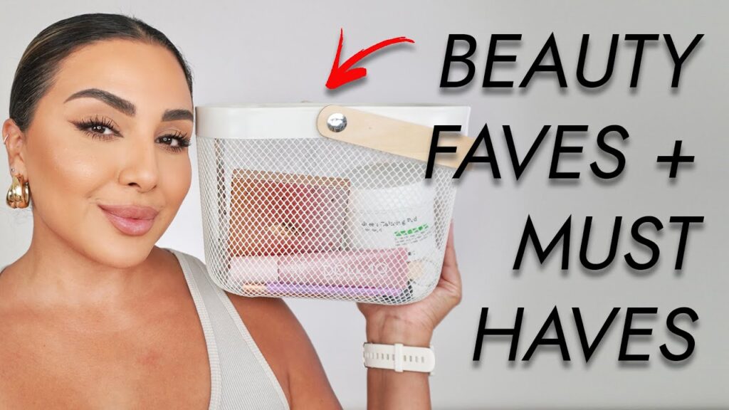 MY CURRENT BEAUTY FAVORITES AND MUST HAVES | NINA UBHI