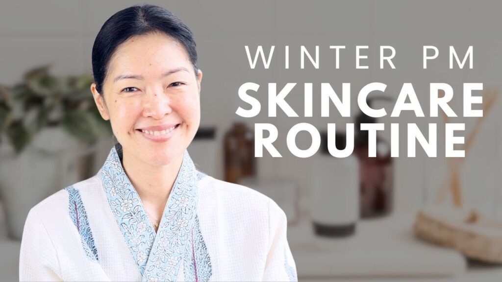 Winter Evening Skincare Routine Faves 2024